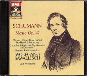 Schumann: Messe c-moll op. 147