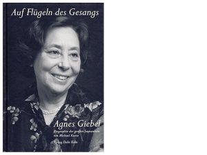 Agnes Giebel (10.08.1921 – 24.04.2017)