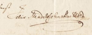 Unterschrift von Felix Mendelssohn Bartholdy, die sich in dieser Form auch unter allen Briefen an Ferdinand von Woringen befindet, die zur Paulus-Uraufführung im Besitz des Musikvereins sind und vom HHI alsl Depositum verwahrt und gepflegt werden.