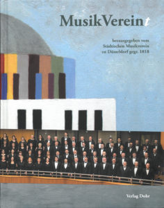 Festbuch zum 200 jährigen Jubiläum des Städtischen Musikvereins zu Düsseldorf