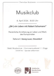 Titelblatt zum Vortrag von Georg Lauer beim Chemnitzer Musikverein am 8.4.2024 - 18.30 Uhr